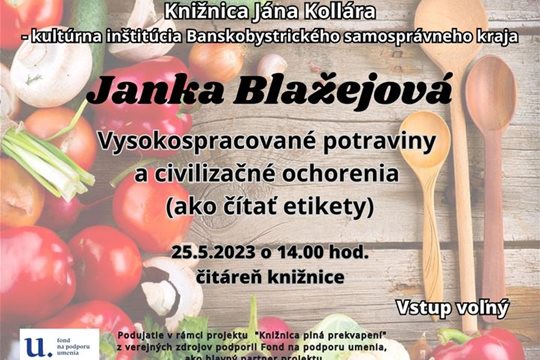 Vysoko spracované potraviny, civilizačné ochorenia, ako čítať etikety na potravinách